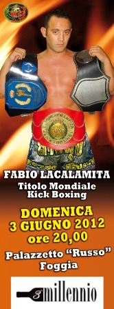 Fabio Lacalamita Campione del mondo di Kick box